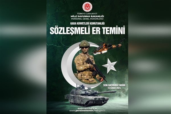 Sözleşmeli er temini başvuru tarihi 15 Şubat’a uzatıldı