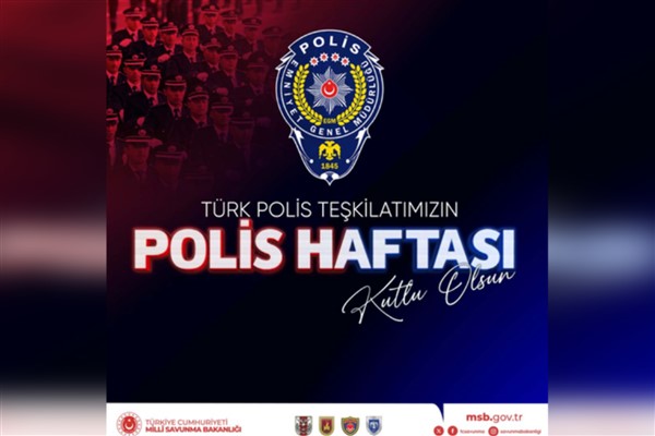 Milli Savunma Bakanlığı (MSB), Türk Polis Teşkilatı'nın kuruluşunun 179’uncu yıl