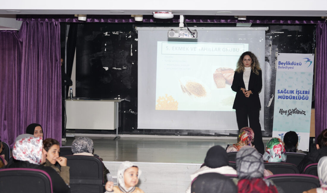 Beylikdüzü Belediyesi, beslenme bilimindeki son gelişmelerin ışığında öğrenci velileri için
